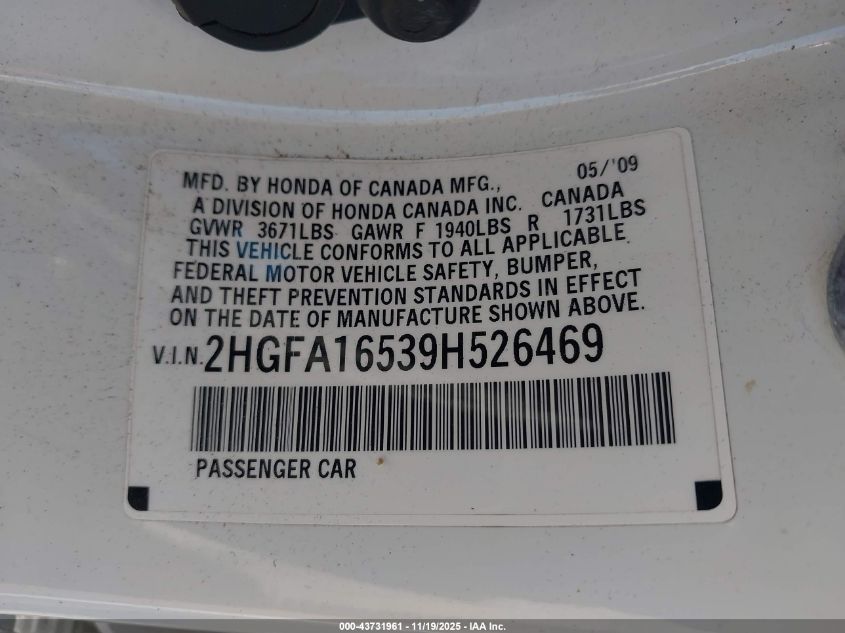 2009 Honda Civic Lx VIN: 2HGFA16539H526469 Lot: 43731961