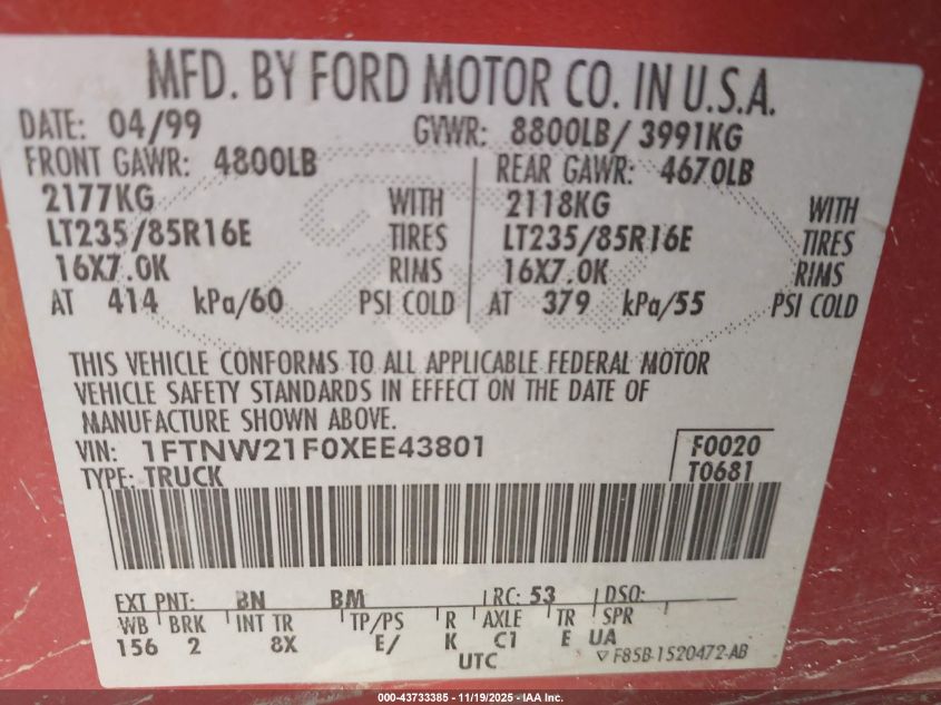 1999 Ford F-250 Lariat/Xl/Xlt VIN: 1FTNW21F0XEE43801 Lot: 43733385