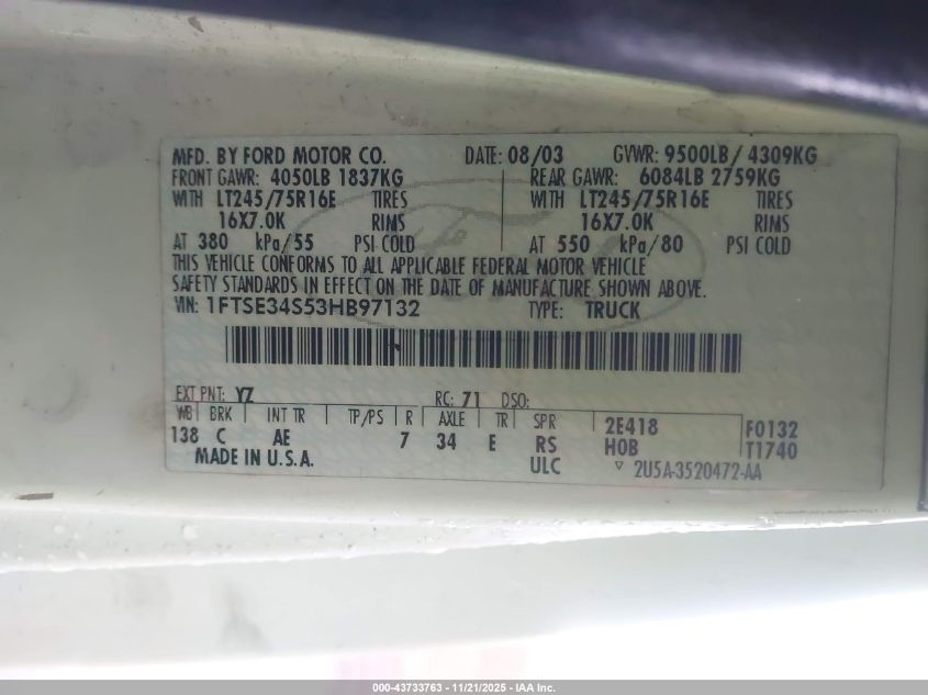 2003 Ford E-350 Super Duty Commercial/Recreational VIN: 1FTSE34S53HB97132 Lot: 43733763