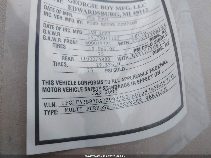 2003 Ford F550 Super Duty Stripped Chass VIN: 1FCLF53S830A02993 Lot: 43734639