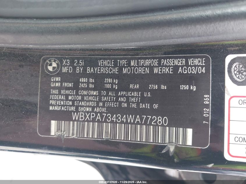 2004 BMW X3 2.5I VIN: WBXPA73434WA77280 Lot: 43737020