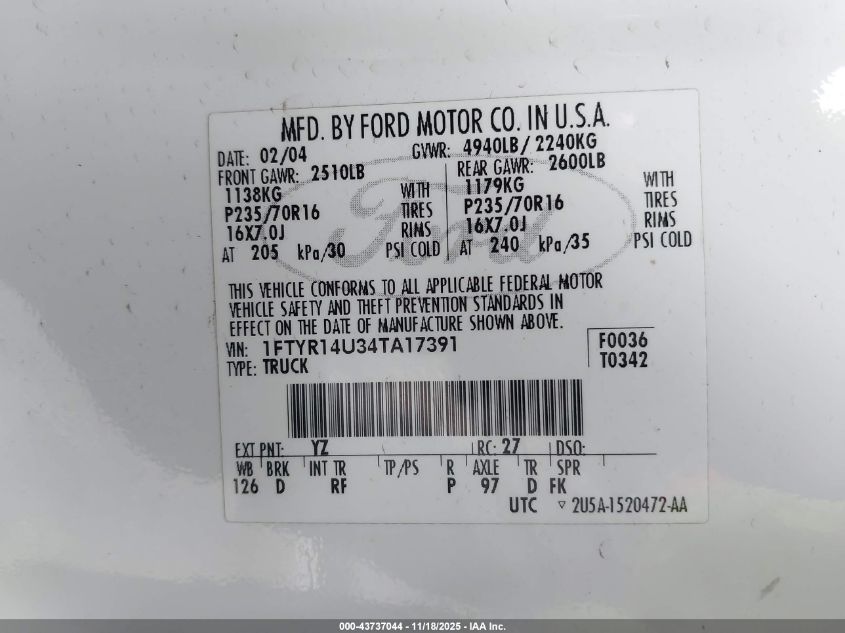 2004 Ford Ranger Edge/Tremor/Xl/Xlt VIN: 1FTYR14U34TA17391 Lot: 43737044