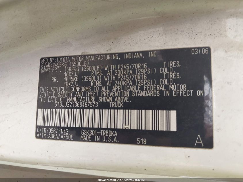 2006 Toyota Tundra VIN: 5TBJU32136S467573 Lot: 43737970