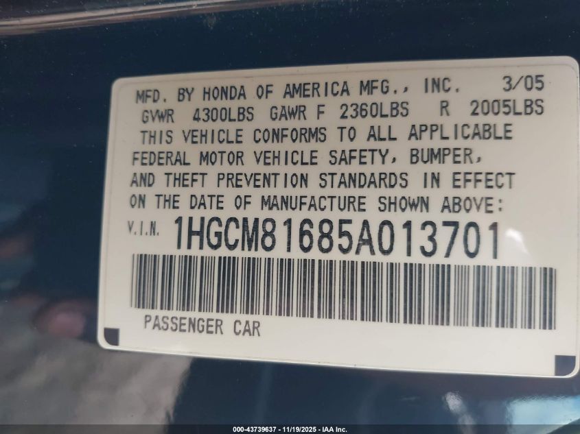 2005 Honda Accord 3.0 Ex VIN: 1HGCM81685A013701 Lot: 43739637