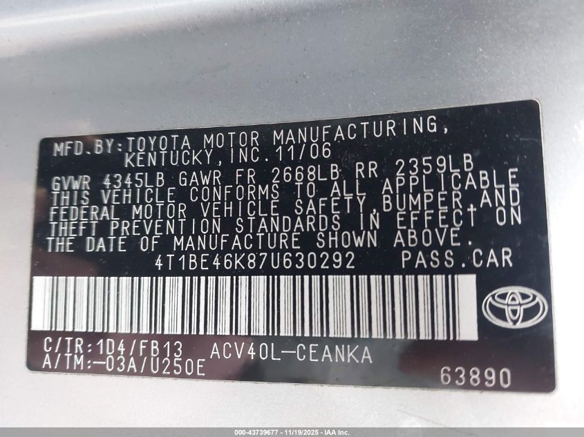 2007 Toyota Camry Ce VIN: 4T1BE46K87U630292 Lot: 43739677