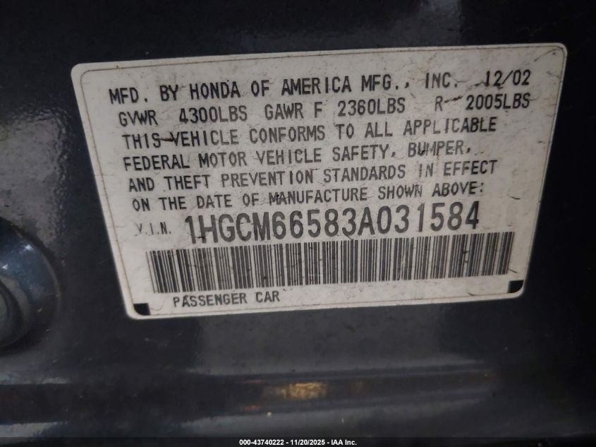 2003 Honda Accord 3.0 Ex VIN: 1HGCM66583A031584 Lot: 43740222