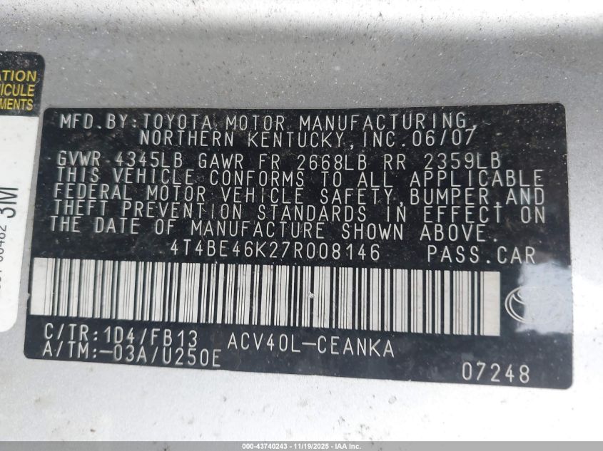 2007 Toyota Camry Le VIN: 4T4BE46K27R008146 Lot: 43740243