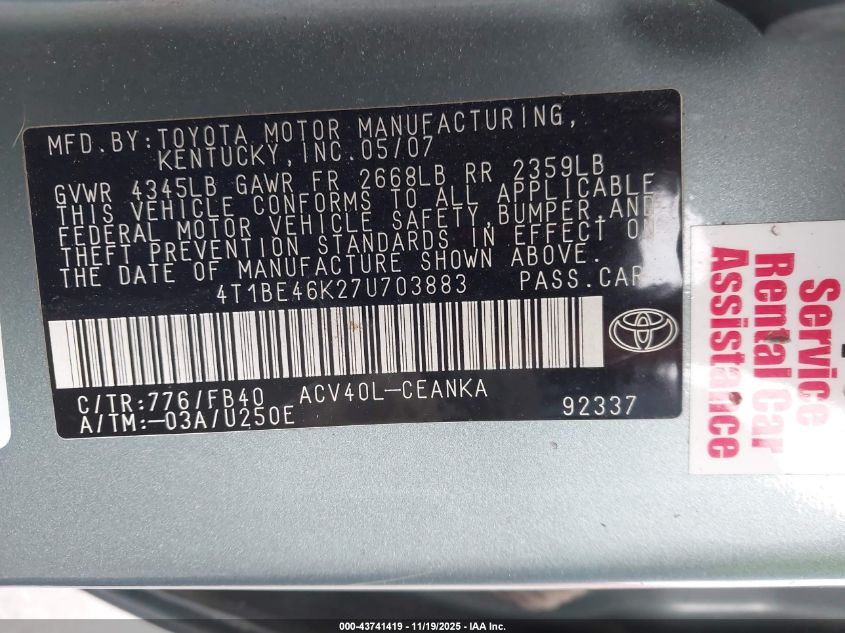 2007 Toyota Camry Le VIN: 4T1BE46K27U703883 Lot: 43741419