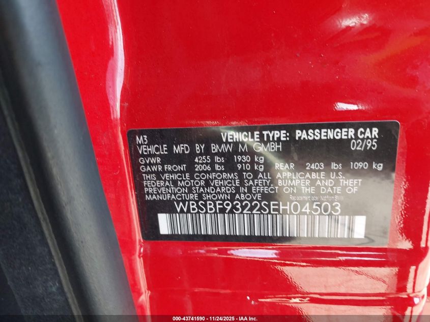 1995 BMW M3 VIN: WBSBF9322SEH04503 Lot: 43741590