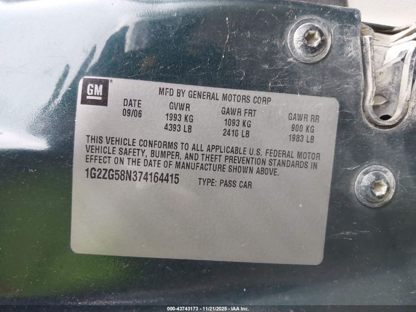 2007 Pontiac G6 VIN: 1G2ZG58N374164415 Lot: 43743173