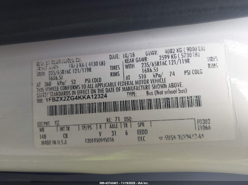 2019 Ford Transit-350 Xl VIN: 1FBZX2ZG4KKA12324 Lot: 43743401