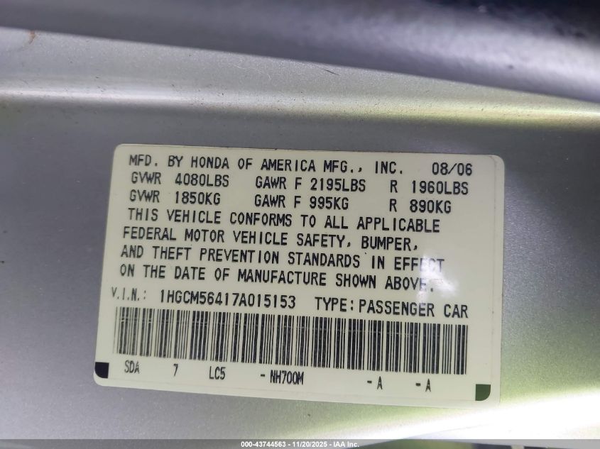 2007 Honda Accord 2.4 Lx VIN: 1HGCM56417A015153 Lot: 43744563