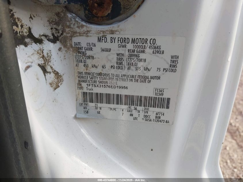 2006 Ford F-350 VIN: 1FTSX31576ED19956 Lot: 43744808