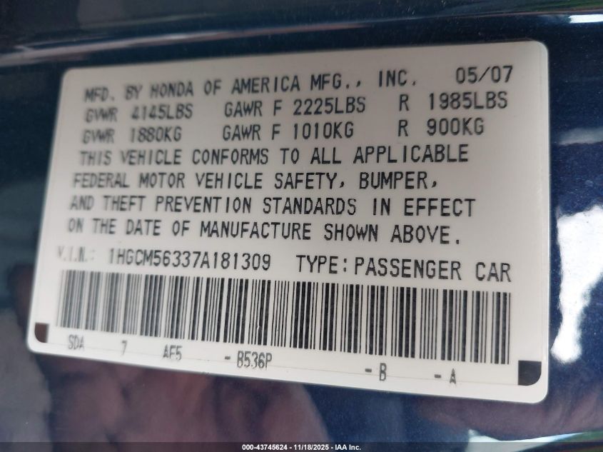 2007 Honda Accord 2.4 Se VIN: 1HGCM56337A181309 Lot: 43745624