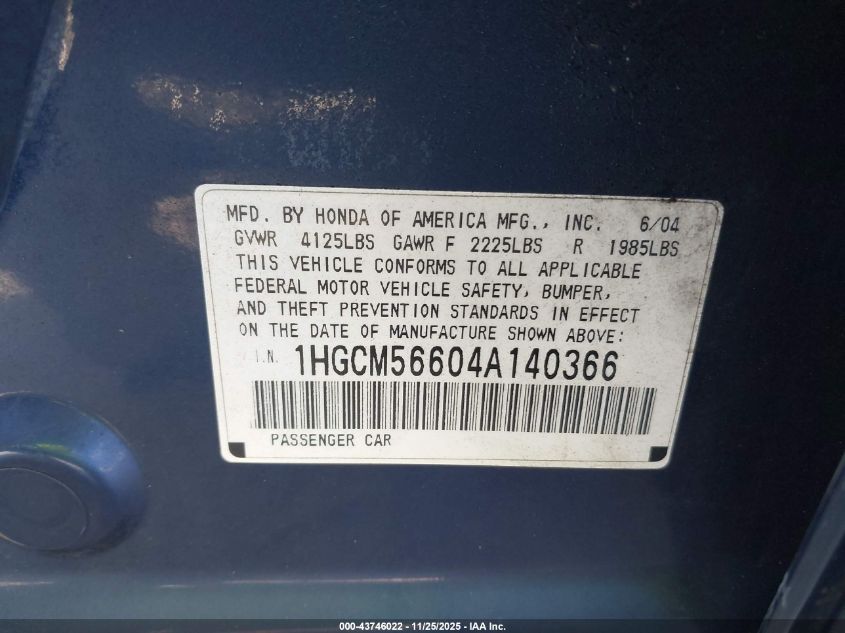 2004 Honda Accord 2.4 Ex VIN: 1HGCM56604A140366 Lot: 43746022