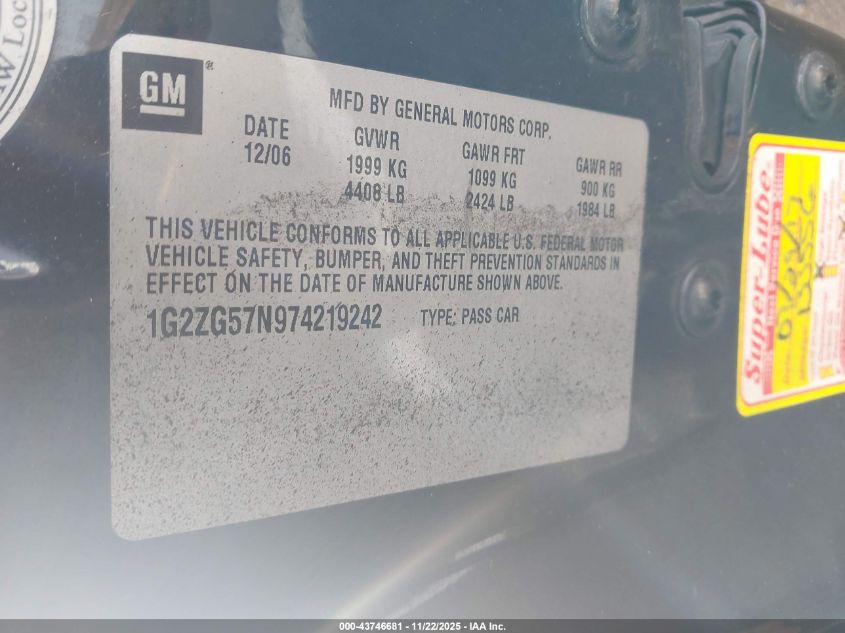 2007 Pontiac G6 VIN: 1G2ZG57N974219242 Lot: 43746681