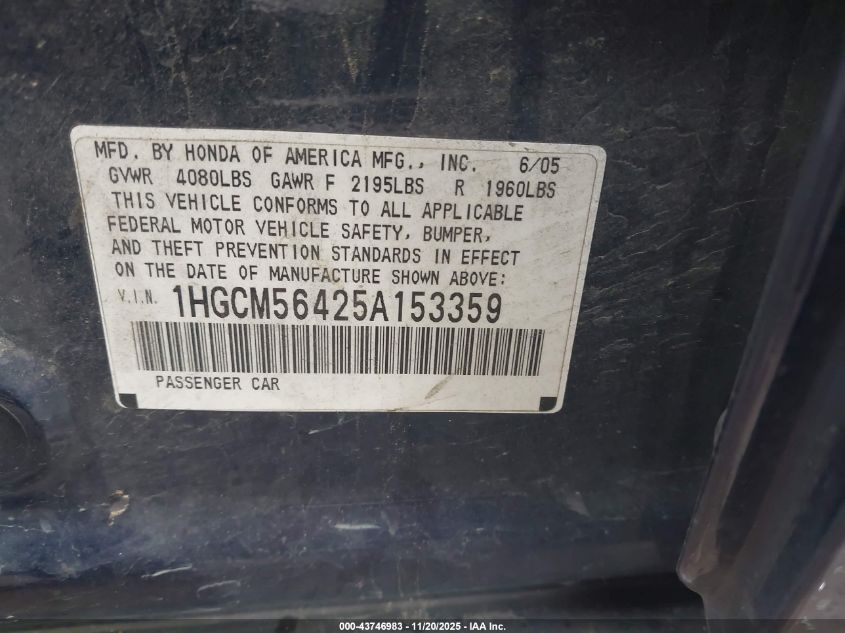 2005 Honda Accord 2.4 Lx VIN: 1HGCM56425A153359 Lot: 43746983
