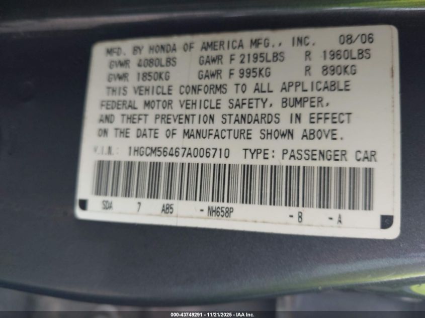 2007 Honda Accord 2.4 Lx VIN: 1HGCM56467A006710 Lot: 43749291