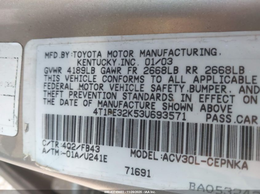 2003 Toyota Camry Le VIN: 4T1BE32K53U693571 Lot: 43749403