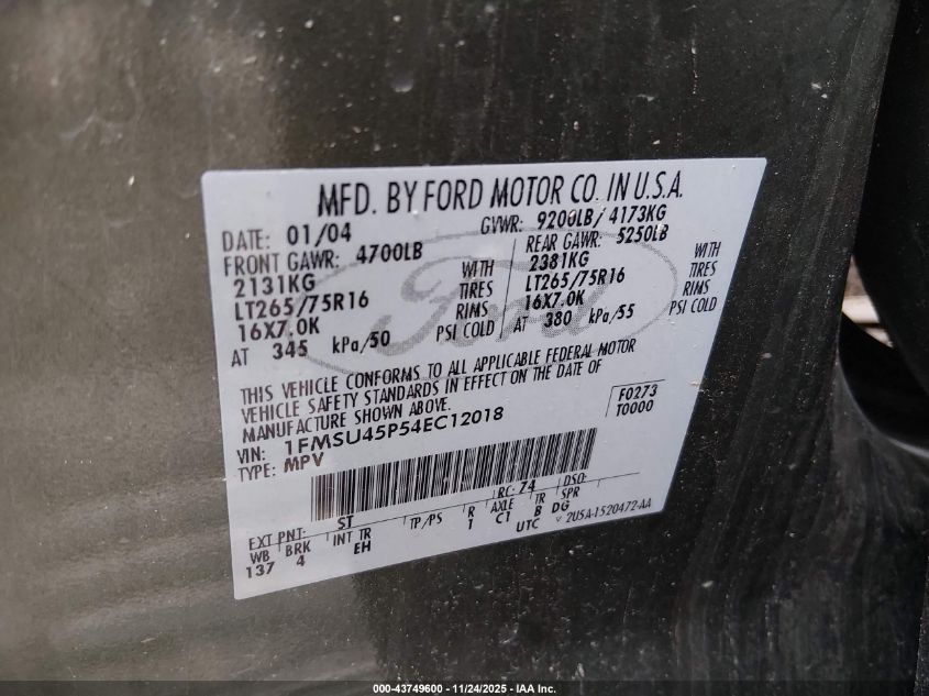 2004 Ford Excursion Eddie Bauer VIN: 1FMSU45P54EC12018 Lot: 43749600