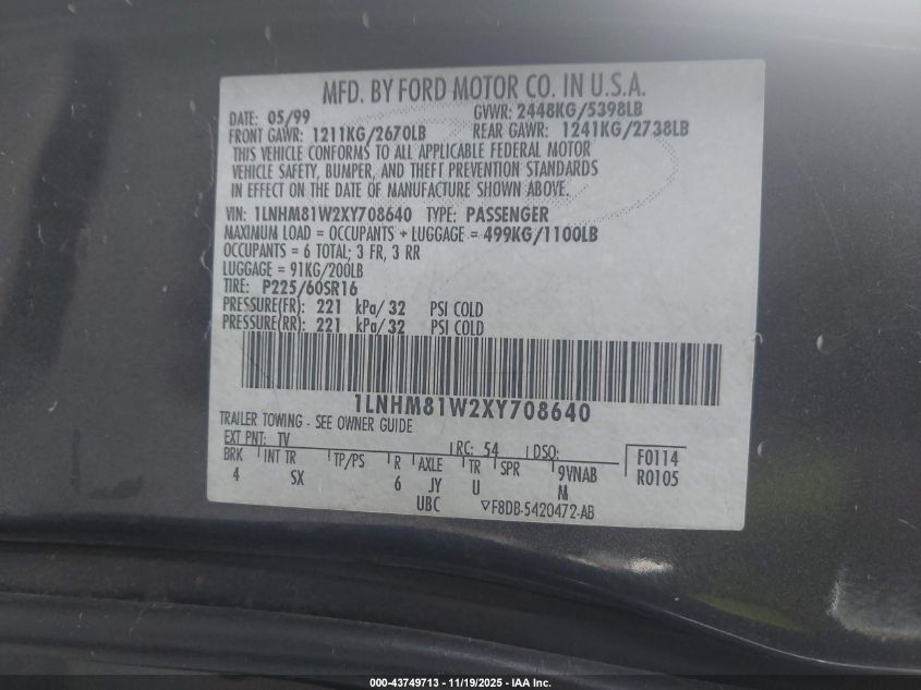 1999 Lincoln Town Car Executive VIN: 1LNHM81W2XY708640 Lot: 43749713