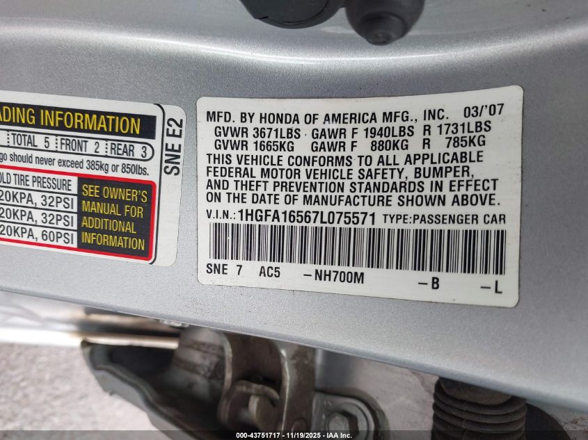 2007 Honda Civic Lx VIN: 1HGFA16567L075571 Lot: 43751717