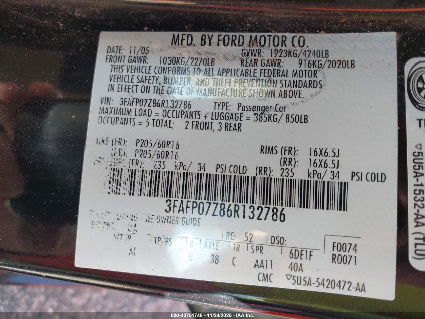 2006 Ford Fusion Se VIN: 3FAFP07Z86R132786 Lot: 43751748