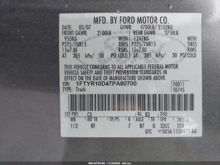 2007 Ford Ranger Stx/Xl/Xlt VIN: 1FTYR10D47PA80700 Lot: 43753196