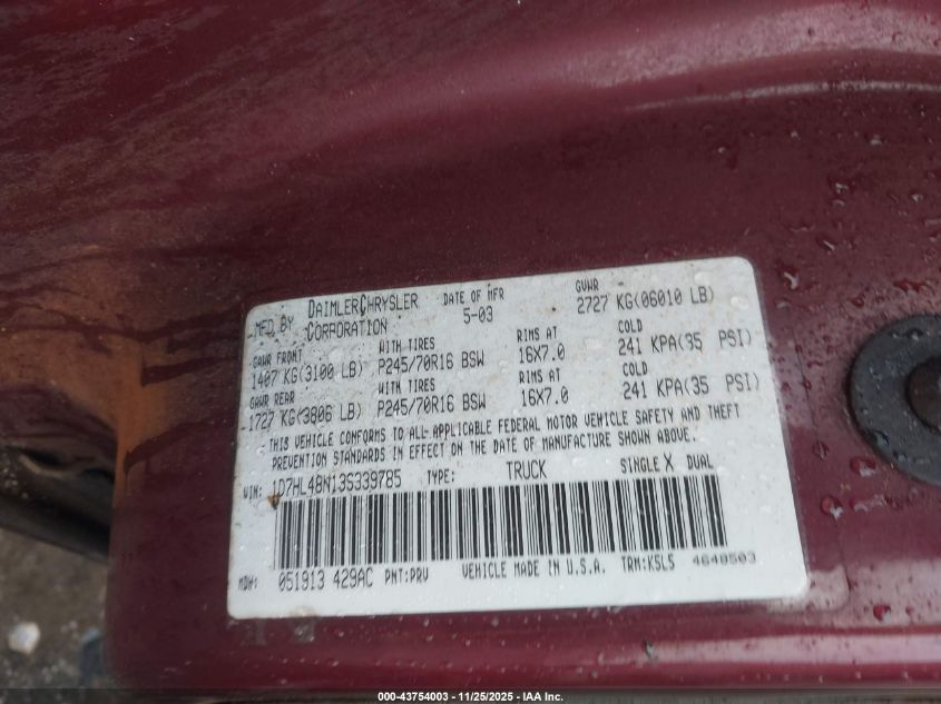 2003 Dodge Dakota Slt VIN: 1D7HL48N13S339785 Lot: 43754003
