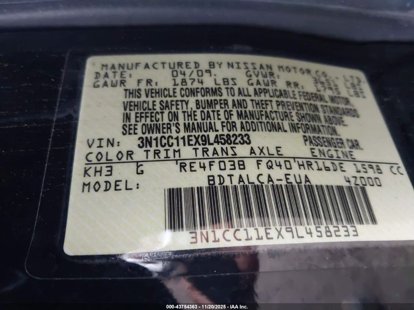 2009 Nissan Versa 1.6 VIN: 3N1CC11EX9L458233 Lot: 43754363