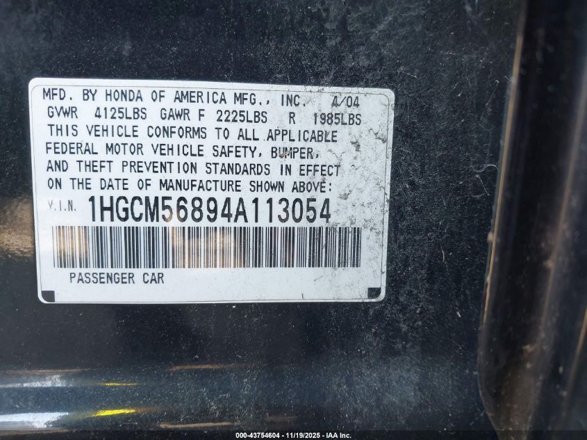 2004 Honda Accord 2.4 Ex VIN: 1HGCM56894A113054 Lot: 43754604