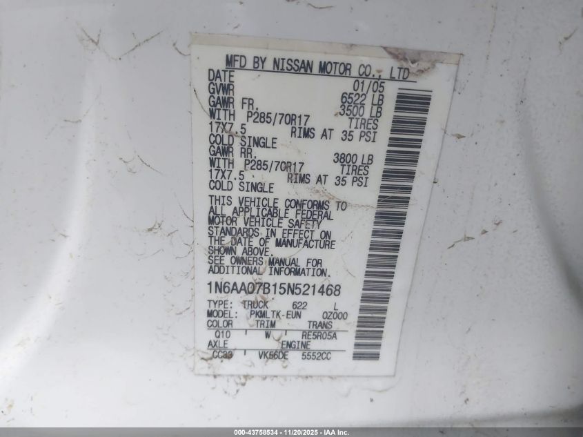 2005 Nissan Titan Se VIN: 1N6AA07B15N521468 Lot: 43758534