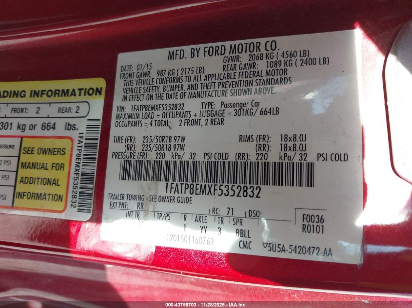 2015 Ford Mustang V6 VIN: 1FATP8EMXF5352832 Lot: 43758703