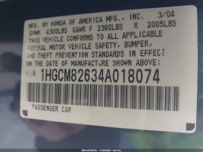 2004 Honda Accord 3.0 Ex VIN: 1HGCM82634A018074 Lot: 43758782
