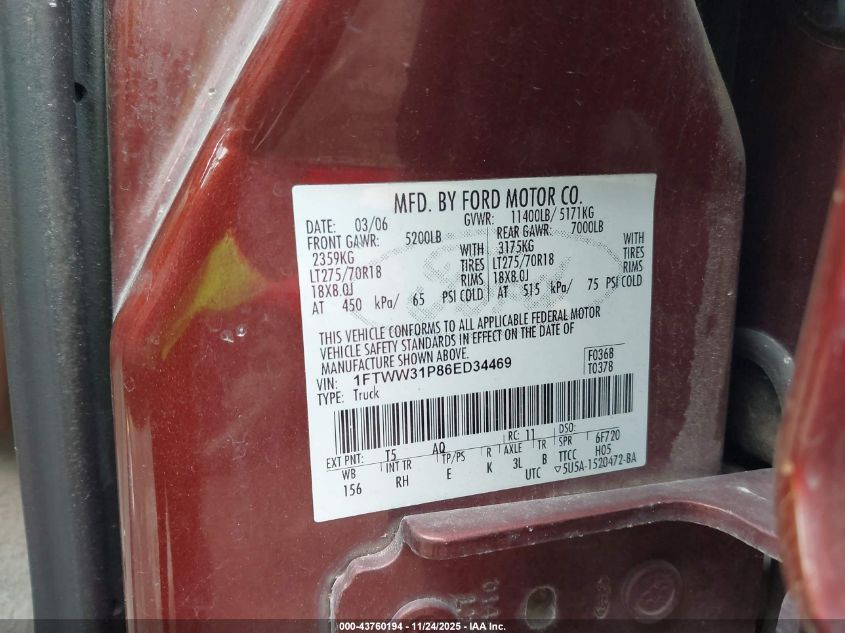 2006 Ford F-350 Lariat/Xl/Xlt VIN: 1FTWW31P86ED34469 Lot: 43760194