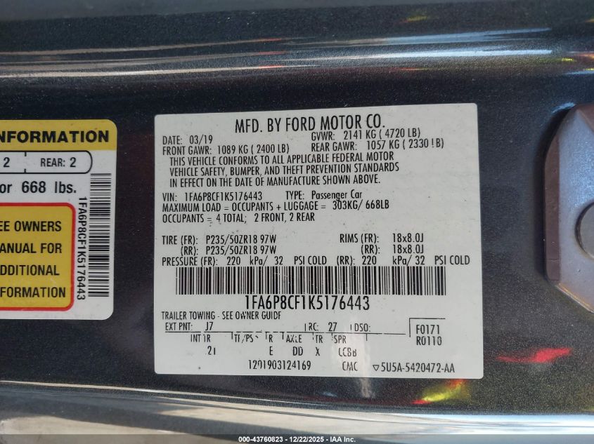 2019 Ford Mustang Gt VIN: 1FA6P8CF1K5176443 Lot: 43760823