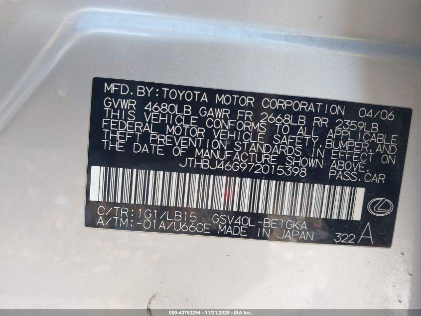 2007 Lexus Es 350 VIN: JTHBJ46G972015398 Lot: 43763294