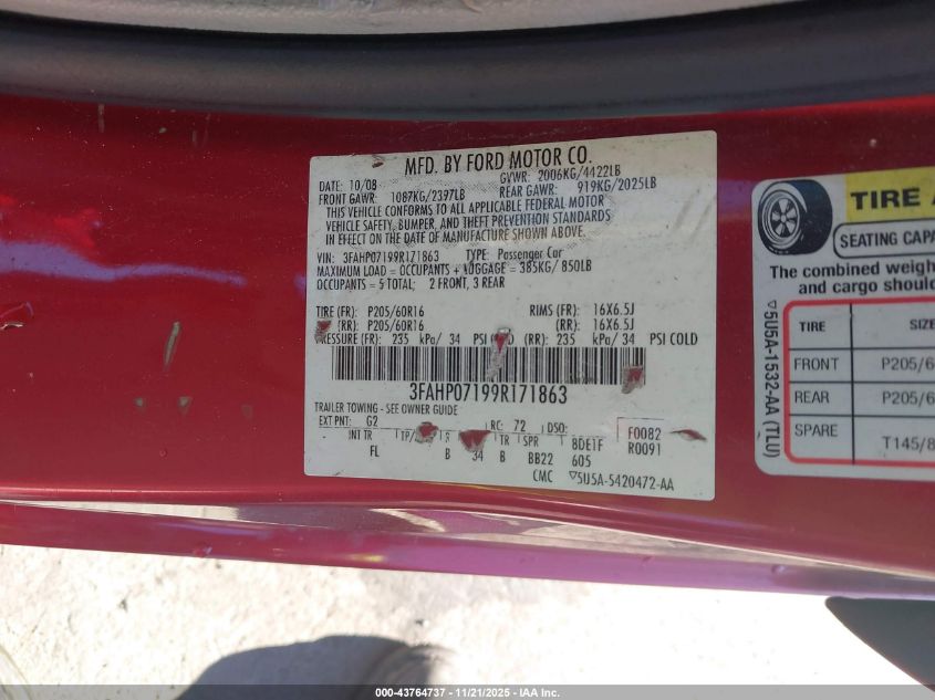 2009 Ford Fusion Se VIN: 3FAHP07199R171863 Lot: 43764737