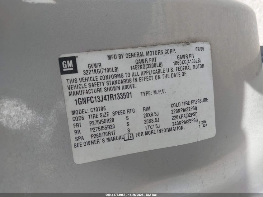 2007 Chevrolet Tahoe Ltz VIN: 1GNFC13J47R133501 Lot: 43764957