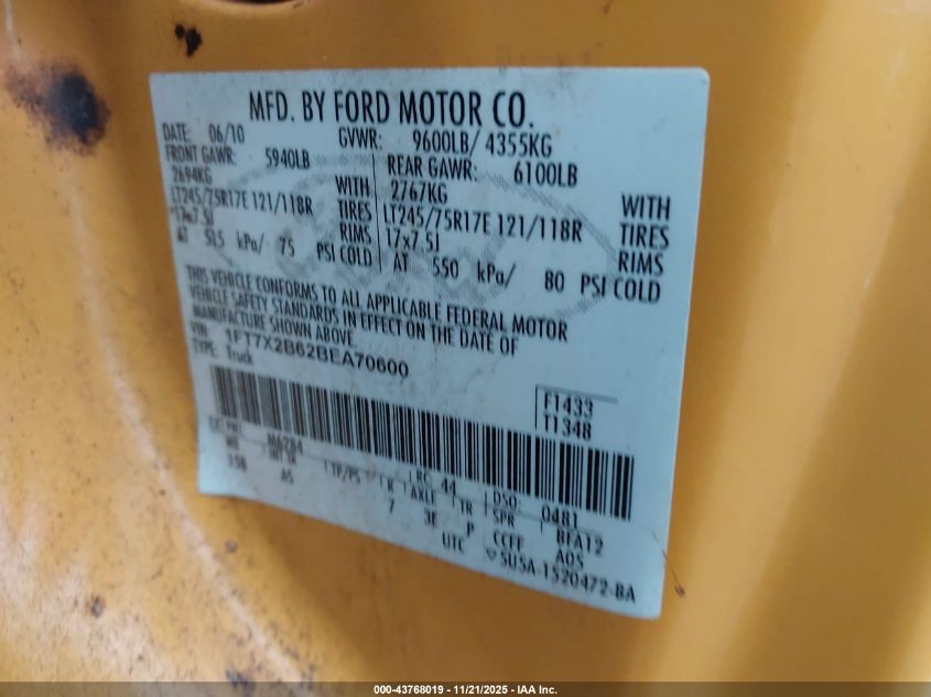 2011 Ford F-250 Xl VIN: 1FT7X2B62BEA70600 Lot: 43768019