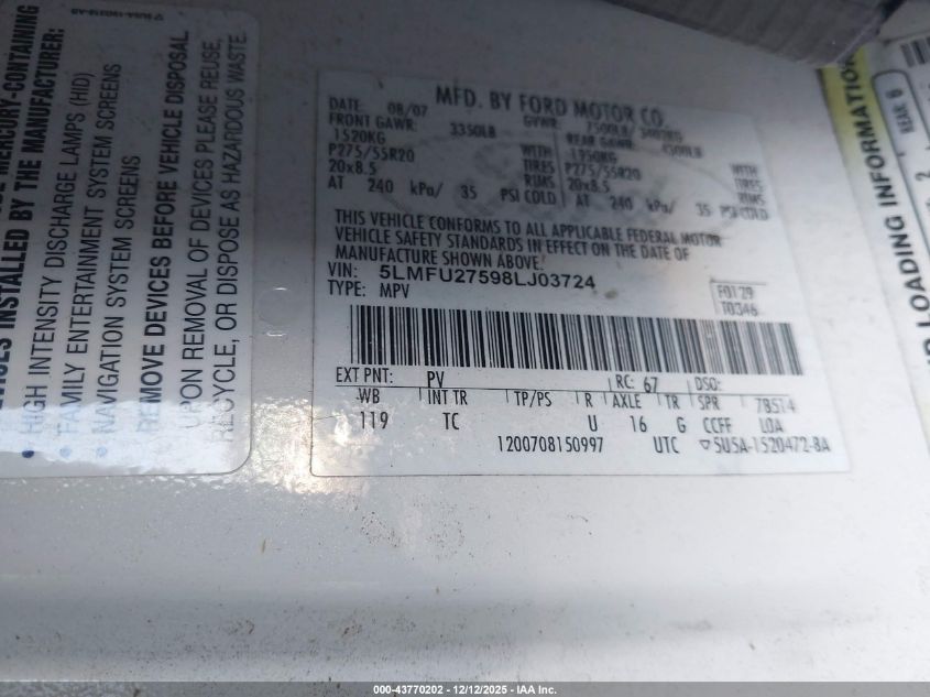 2008 Lincoln Navigator VIN: 5LMFU27598LJ03724 Lot: 43770202