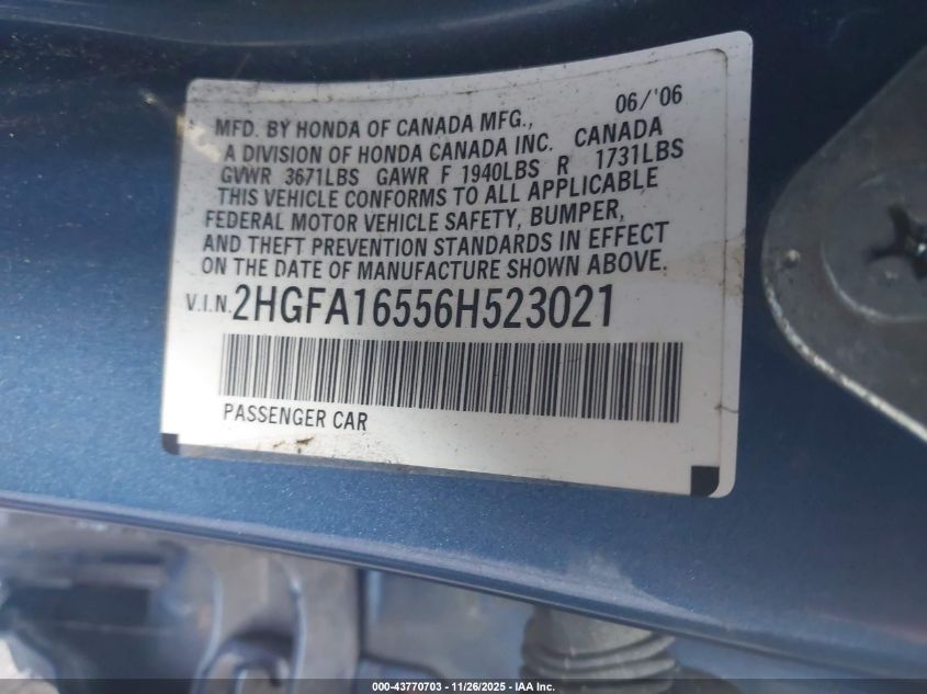 2006 Honda Civic Lx VIN: 2HGFA16556H523021 Lot: 43770703