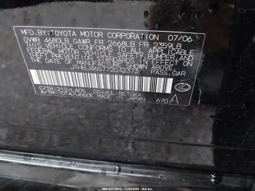 2007 Lexus Es 350 VIN: JTHBJ46G772042373 Lot: 43772912