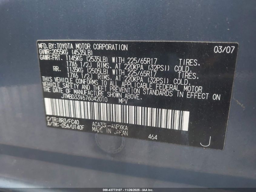 2007 Toyota Rav4 VIN: JTMBD33V676042010 Lot: 43773107