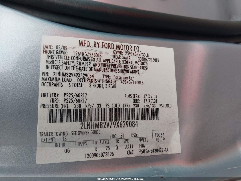 2009 Lincoln Town Car Signature Limited VIN: 2LNHM82V79X629084 Lot: 43773511