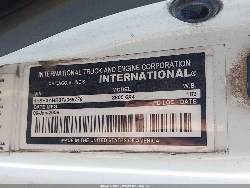 2007 International 8000 8600 VIN: 1HSHXAHR87J359776 Lot: 43774223