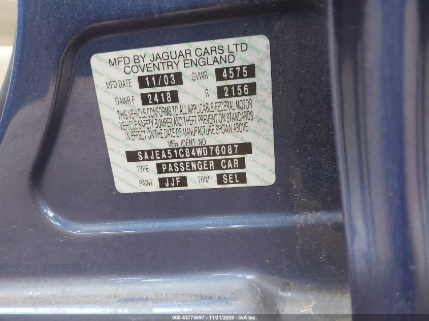 2004 Jaguar X-Type 3.0 VIN: SAJEA51C84WD76087 Lot: 43775897