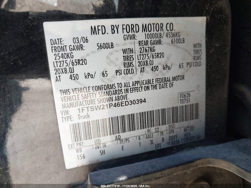 2006 Ford F-250 Lariat/Xl/Xlt VIN: 1FTSW21P46ED30394 Lot: 43777319