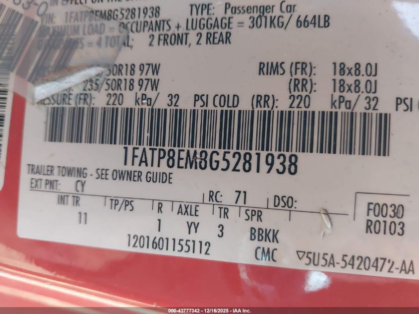 2016 Ford Mustang V6 VIN: 1FATP8EM8G5281938 Lot: 43777342