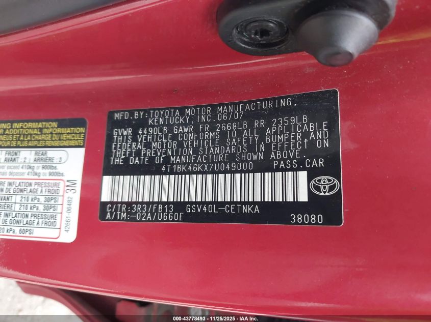 2007 Toyota Camry Le V6 VIN: 4T1BK46KX7U049000 Lot: 43778493